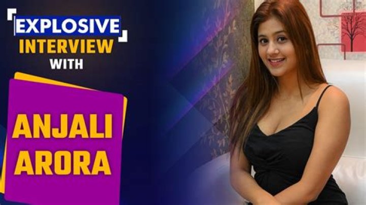 Anjali Arora Ki Video: The Untold Story and Insights
